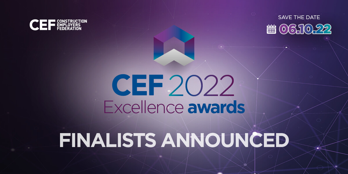 Finalists: CEF Construction Excellence Awards 2022
